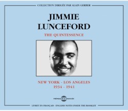 Jimmie Lunceford – New York - Los Angeles - 1934 -1941
