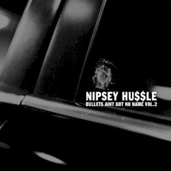 Bullets Ain't Got No Name, Vol. II