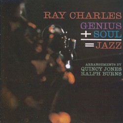 Genius + Soul = Jazz