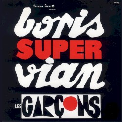 Boris 'Super' Vian
