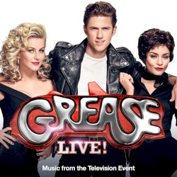 Grease Live! Music From the Television Event