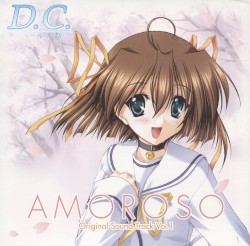 TVアニメーション『D.C.～ダ・カーポ～』オリジナルサウンドトラック Vol.1 AMOROSO