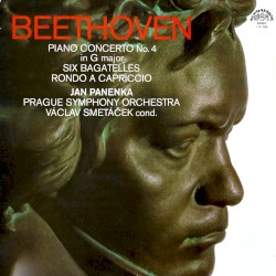 Piano Concerto no. 4 in G major / Six Bagatelles / Rondo a capriccio