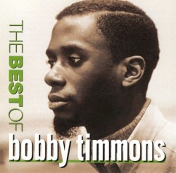 The best of Bobby Timmons