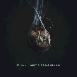 What the Dead Men Say