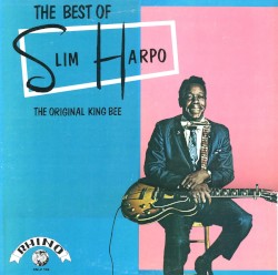 The Best of Slim Harpo
