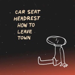 How to Leave Town