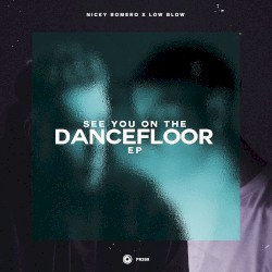 See You on the Dancefloor EP