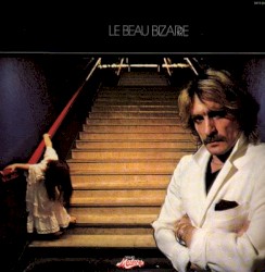 Le Beau Bizarre
