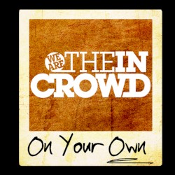 On Your Own