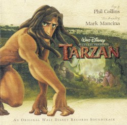 Tarzan: An Original Walt Disney Records Soundtrack