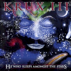III: He Who Sleeps Amongst the Stars