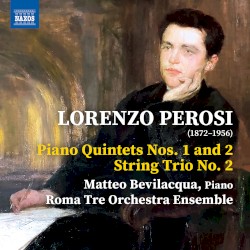 Piano Quintets nos. 1 and 2 / String Trio no. 2