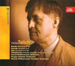 Benda: Sinfonia in B-flat / Dvořák: Serenade in E / Suk: Serenade in E-flat / Tchaikovsky: Andante cantabile / Song Without Words