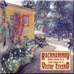Rachmaninov - Moments Musicaux, Op. 16, Etudes-Tableaux, Op. 39