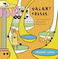 Galaxy Crisis: The Strangest Midnight Broadcast