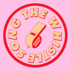The Whistle Song (Cinthie Remix)