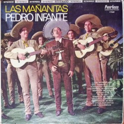 Mañanitas por Pedro Infante