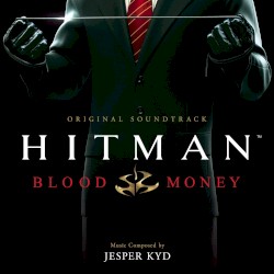 Hitman: Blood Money Original Soundtrack