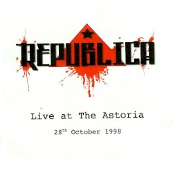 Live at the Astoria: 28th October 1998