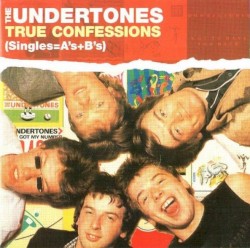 True Confessions: Singles = A’s + B’s