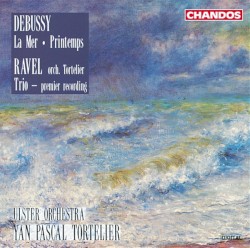 Debussy: La Mer / Printemps / Ravel: Trio