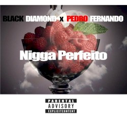 Nigga Perfeito