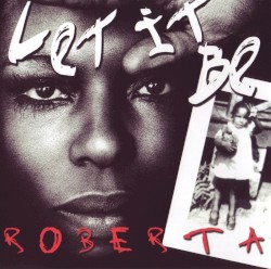 Let It Be Roberta: Roberta Flack Sings the Beatles