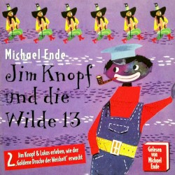 Джим Кнопф и Дикая 13, Часть 2