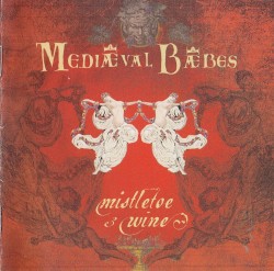 Mistletoe and Wine: A Seasonal Collection