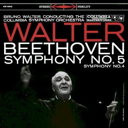 Symphony no. 4, op. 60 / Symphony no. 5, op. 67