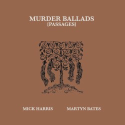 Murder Ballads (Passages)