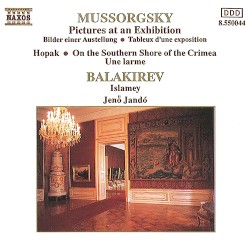 Mussorgsky: Pictures at an Exhibition / Hopak / On the Southern Shore of the Crimea / Une larme / Balakirev: Islamey
