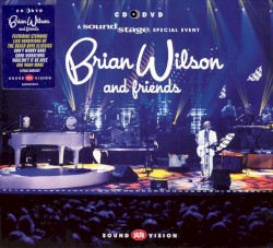 Brian Wilson and Friends: A Soundstage Special Event