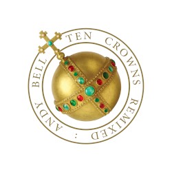 The Crown Jewels - Ten Crowns (REMIXED)