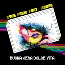 Buona Sera Dolce Vita
