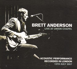 Live at Union Chapel