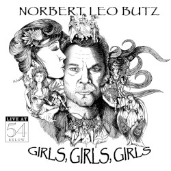 Girls, Girls, Girls: Live at 54 Below