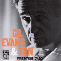 Gil Evans & Ten