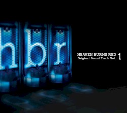 HEAVEN BURNS RED Original Sound Track Vol.1