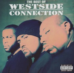 Лучшее из Westside Connection
