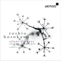 Silent Flowers: String Quartets