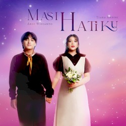 Masih Hatiku