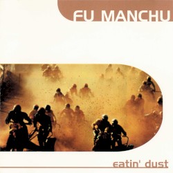 Eatin’ Dust