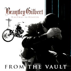 Halfway To Heaven (From The Vault)