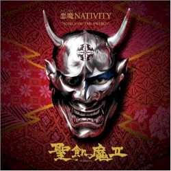 悪魔 NATIVITY “SONGS OF THE SWORD”