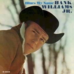 Blues My Name
