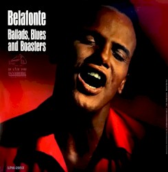 Ballads, Blues and Boasters