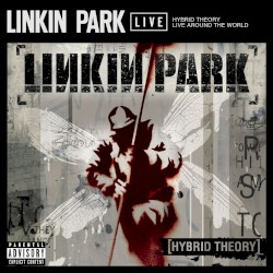 Hybrid Theory: Live Around the World