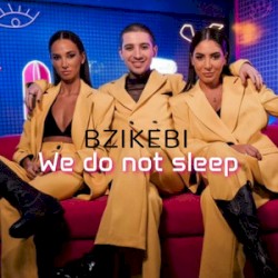We Do Not Sleep